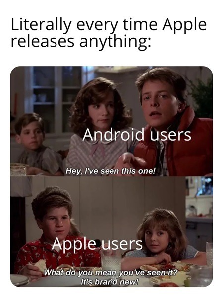 Meme highlighting the assumption that Apple features might be copied from Android. 