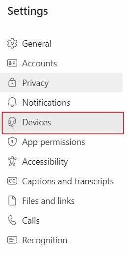 Clicking on "Devices" in Settings in Microsoft Teams desktop app.
